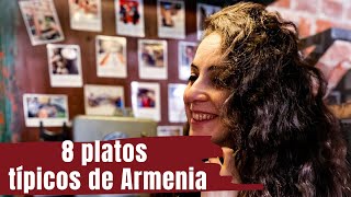 8 platos típicos de Armenia  lo que solemos comer en Armenia [upl. by Nuahsad812]