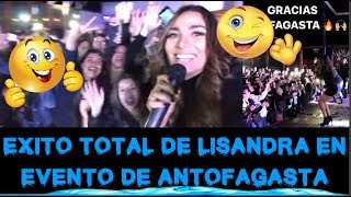 ÉXITO TOTAL DE LISANDRA EN EL EVENTO DE ANTOFAGASTA [upl. by Anilecram]