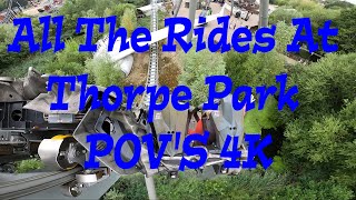 All The Rides At Thorpe Park POVS 4K [upl. by Bald]