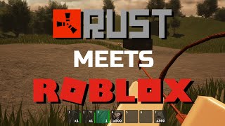 Theres a new Roblox Rust game [upl. by Ehtylb]