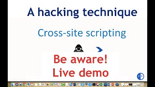 What is Cross Site Scripting XSS  Live demo  XSS example [upl. by Sigismundo]