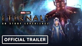 Eternals AR Story Experience  Official Trailer [upl. by Anitteb]