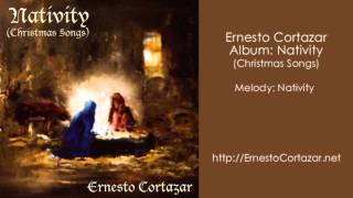 Nativity  Ernesto Cortazar [upl. by Ayikur955]