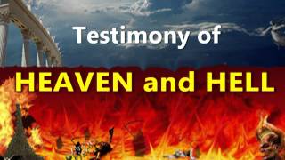 Incredible Testimony of Heaven and Hell [upl. by Eadas]