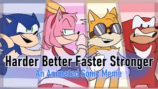 Harder Better Faster Stronger Sonic animated meme by PaleGaleStudios [upl. by Bliss364]