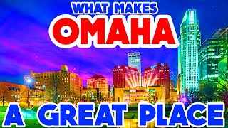 OMAHA NEBRASKA  The TOP 10 Places you NEED to see [upl. by Olcott]