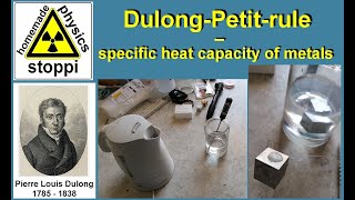 Dulong Petit law  specific heat capacity of metals DulongPetit Regel  spezifische Wärmekapazität [upl. by Tearle]