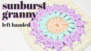 Sunburst Granny Square LEFT HANDED  Granny Square Blanket idea [upl. by Acilegna]