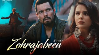 Zohrajabeen B Praak Official Video Randeep Hooda  Priyanka Chahar Choudhary  Jaani  Arvindr [upl. by Ades]