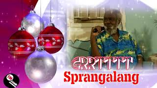 Sprangalang  grrtttt  Soca Parang [upl. by Yrag]