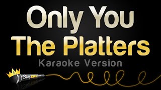 The Platters  Only You And You Alone Karaoke Version [upl. by Nelon488]