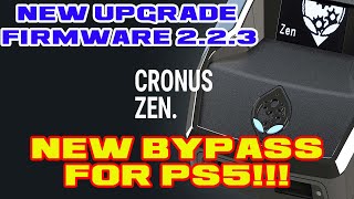 CRONUS ZEN NEW FIRMWARE 223 UPGRADE  NEW BYPASS METHODE FOR PS5  EASY WAY cronuszen cronus [upl. by Anomar665]