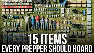 15 Items Every Prepper Should Hoard [upl. by Mendoza]