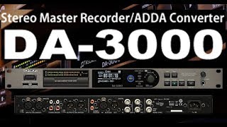 TASCAM DA3000 Mastering Recorder Tiny Demo [upl. by Norrag]