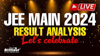 JEE MAIN 2024  Result Analysis  Lets Celebrate [upl. by Woolley]