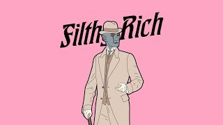 FILTHY RICH [upl. by Anahsit]