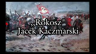 Rokosz  Jacek Kaczmarski TEKST [upl. by Ahtanamas764]