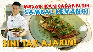 SINI TAK AJARIN MASAK IKAN KAKAP PUTIH SAMBAL KEMANGI BUAT BUKA PUASA [upl. by Metzgar288]