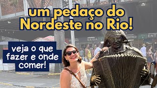 FEIRA DE SÃO CRISTÓVÃO RJ o que fazer na FEIRA NORDESTINA do Rio [upl. by Ecinert631]