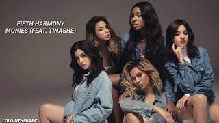 Fifth Harmony  Monies feat Tinashe Unreleased Song [upl. by Tansy]