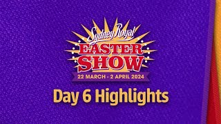 Sydney Royal Easter Show 2024  Day 6 Highlights [upl. by Sutelc676]