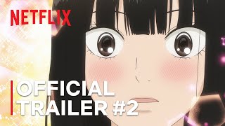 From Me to You Kimi ni Todoke Season 3  Official Trailer 2  Netflix [upl. by Solahcin]