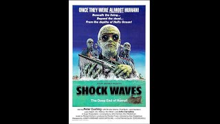 Movie Review  Shock Waves 1977 [upl. by Junji]