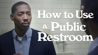 How to Use a Public Restroom [upl. by Drofiar]