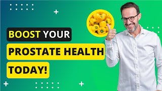 BOOST Your Prostate Health with these MustTry Foods [upl. by Attenauqa334]