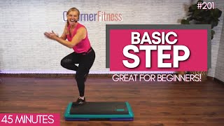 45 Min Beginner Step Aerobics Workout at Home  Burn Calories with BASIC STEP [upl. by Atazroglam]