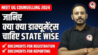 Documents Required For NEET UG Counselling  State Wise Documents for Registration amp Reporting [upl. by Akinar]