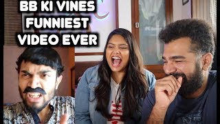 KHUSH KHABRI REACTION  BB KI VINES  FUNNIEST VIDEO EVER [upl. by Garretson]