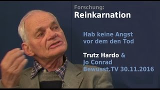 Reinkarnationsforschung  Trutz Hardo amp Jo Conrad  BewusstTV  30112016 [upl. by Sivia]