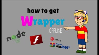 How To Get Wrapper Offline [upl. by Ogaitnas]