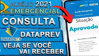 DATAPREV COMO CONSULTAR SE FUI APROVADO NO AUXÍLIO EMERGENCIAL 2021 [upl. by Cotsen]