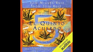 El quinto acuerdo audiolibro Don Jose Ruiz [upl. by Yadroc29]