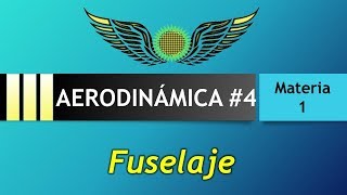 Aerodinámica 4  Partes del fuselaje [upl. by Anahtor623]