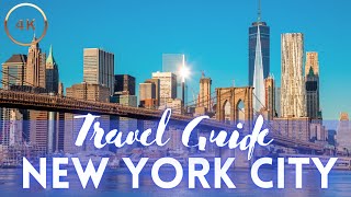 New York City Travel Guide Best Things To Do in NYC [upl. by Charbonneau3]