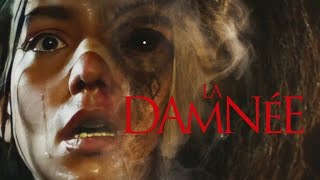 LA DAMNÉE 2024  Bandeannonce VF [upl. by Nayt]