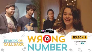 Wrong Number  S02E03  Callback  Ft Apoorva Ambrish Badri Anjali amp Parikshit  RVCJ Originals [upl. by My980]