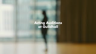 Acting Auditions at Guildhall [upl. by Nyrehtac]