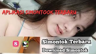 Cara Download Apk Simontok Terbaru  Apk simontook Terbaru [upl. by Masterson]