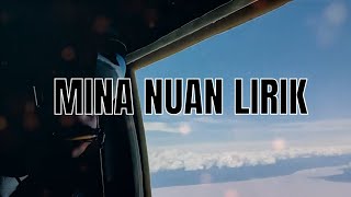 MINA NUAN  SHARIN AMUD SHAPRI LIRIK [upl. by Fine920]