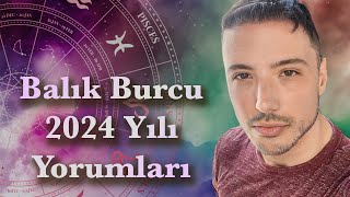 BALIK BURCUNU 2024 YILINDA NELER BEKLİYOR [upl. by Aikemat538]