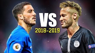 Neymar Jr vs Eden Hazard ● Skills Battle  Whos the most skillful 20182019 HD [upl. by Cherry]