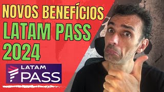 Novos BENEFÍCIOS LATAM PASS 2024 [upl. by Dan88]