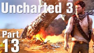 Uncharted 3 Walkthrough  Chapter 6 3 of 3 [upl. by Missak]