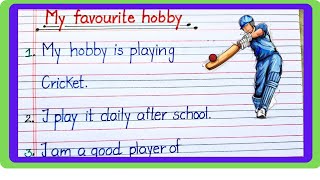 10 Lines on My Favourite Hobby  Essay on my Hobby in English  about my Hobby nehaessaywriting [upl. by Petronia]