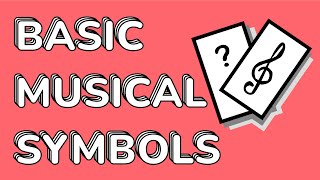 Basic MUSICAL SYMBOLS Flashcards [upl. by Iarised596]