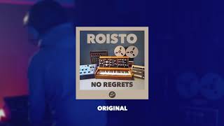 Roisto – No Regrets [upl. by Nickolai]